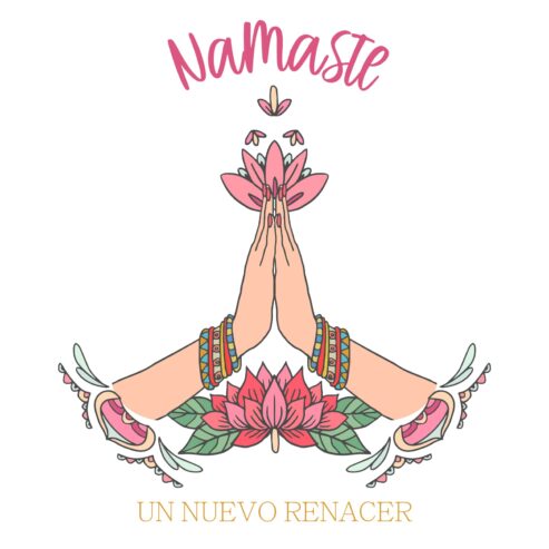 namaste-un-nuevo-renacer-ok-01-Namaste-Un-Nuevo-Renacer